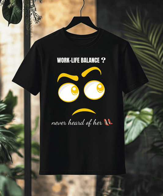 Work-Life Balance Tee